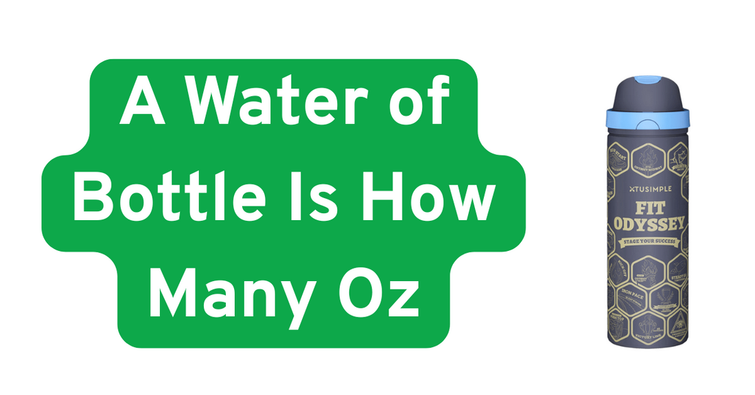 water of bottle is how many oz